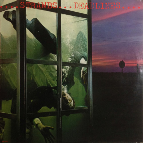 Strawbs - 1978 Deadlines